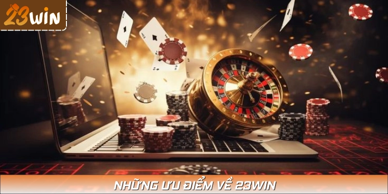 Các ưu điểm của sân chơi cá cược uy tín