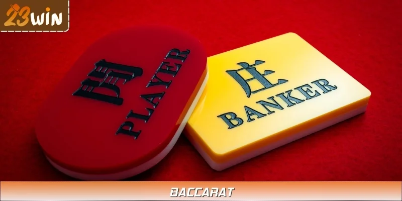 Baccarat Tại 23WIN - Cuộc Chơi Chỉ Dành Cho Kẻ Bản Lĩnh