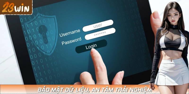 Bảo vệ thông tin người chơi an toàn tuyệt đối