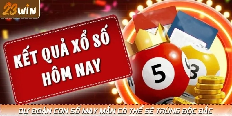 Một con số may mắn có thể sẽ trúng độc đắc trong mẹo dự đoán xổ số