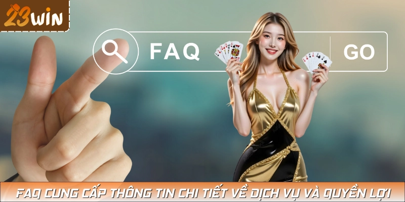 Hỗ trợ người chơi nắm rõ quy định và dịch vụ