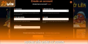 Hướng Dẫn Đăng Ký 23WIN | Mở Tài Khoản Chỉ Trong Vài Phút