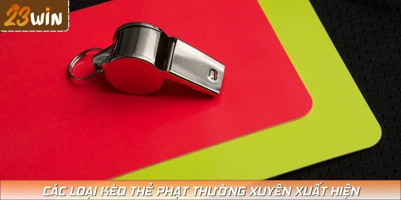 Tổng hợp các hình thức cá cược kèo thẻ phạt phổ biến