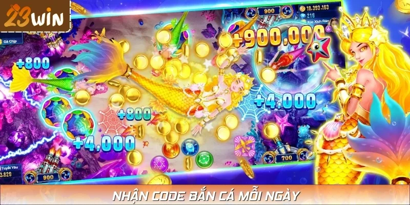 Nhận Code Bắn Cá Mỗi Ngày - Tặng Miễn Phí Tại 23WIN