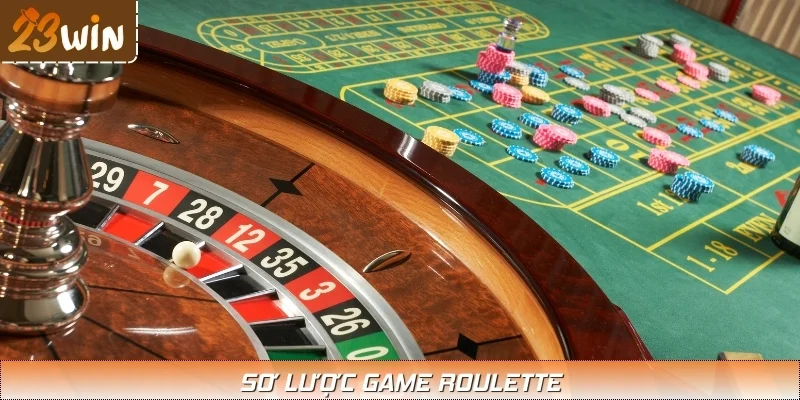 Roulette - Siêu phẩm vòng quay gây bão thị trường trực tuyến
