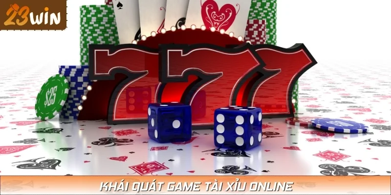 Tài xỉu online thu hút hàng triệu khách hàng tham gia cá cược