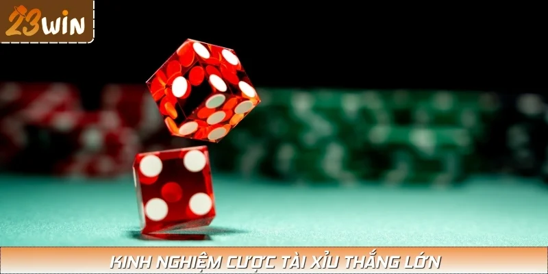 Bỏ túi các chiến thuật chơi tài xỉu online bất bại từ dân chuyên