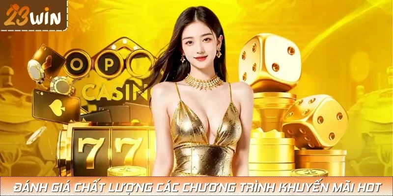 Các chương trình khuyến mãi hot thu hút đông đảo người chơi